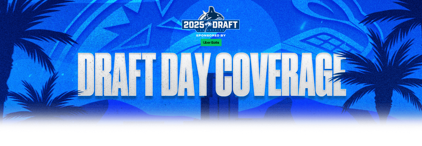 Vancouver Canucks 2025 Draft Day Coverage