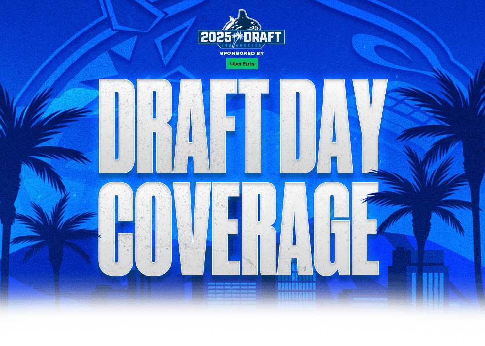 Vancouver Canucks 2025 Draft Day Coverage